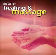 Music for Healing & Massage / Various , Various Artists