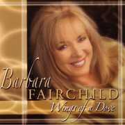 Wings of a Dove , Barbara Fairchild