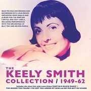 Collection 1949-62 , Keely Smith