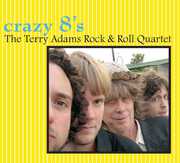 Crazy 8s , The Terry Adams Rock & Roll Quartet