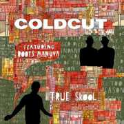 True Skool Remix , Coldcut