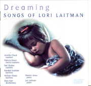 Dreaming: The Songs of Lori Laitman , Lori Laitman