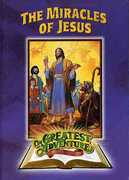 Greatest Adventures of the Bible: Miracles Jesus , David Ackroyd