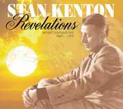 Revelations: Repertoire Rarities 1940-1978 , Stan Kenton
