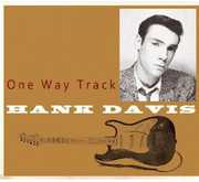 One Way Track , Hank Davis
