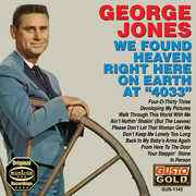 We Found Heaven Right Here on Earth at 4033 , George Jones
