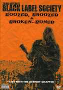 Black Label Society: Boozed, Broozed & Broken-Boned , Zakk Wylde