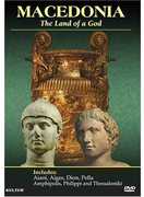 Macedonia: The Land of a God 