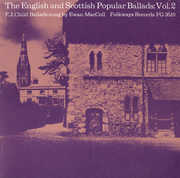 Vol. 2-English & Scottish Popular Ballads: Child B , Ewan MacColl