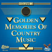 Golden Memories Of Country Music, Vol. 2 , Various Artists