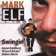 Swingin , Mark Elf