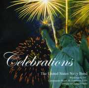 Celebrations , United States Navy Band