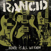 Honor Is All We Know , Rancid