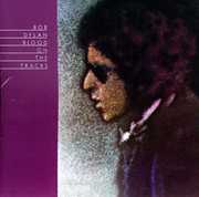 Blood on the Tracks , Bob Dylan