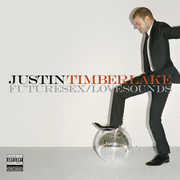 Futuresex/ Lovesounds [Explicit Content] , Justin Timberlake