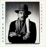 Crossings / Septet / in Memoriam , Alvin Lucier