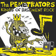 Kings of Basement Rock , The Penetrators