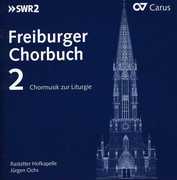 Freiburg Choral Collection Selected Choral , J rgen Ochs
