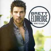 Bring You Back , Brett Eldredge