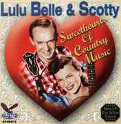 Sweethearts of Country Music , Lulu Belle & Scotty
