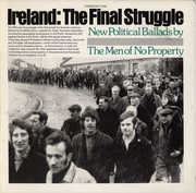 Ireland: The Final Struggle , Men of No Property