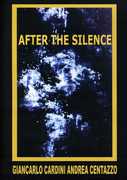 After the Silence , Andrea Centazzo Ensemble