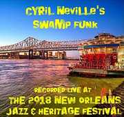 Live at Jazzfest 2018 , Cyril Neville