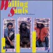 Reggae Ina Firehouse , The Wailing Souls