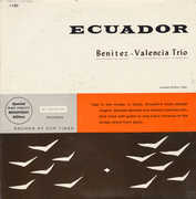 Ecuador , Benitez-Valencia Trio