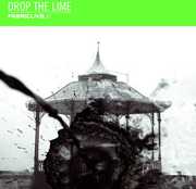 Fabriclive 53 , Drop the Lime