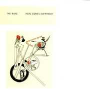 Here Comes Everybody and Singles , The Wake
