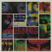 I Keep Thinking It's Tuesday , Doctor & the Medics