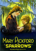 Sparrows , Mary Pickford