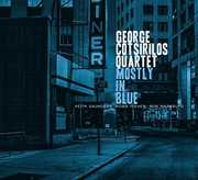 Mostly In Blue , George Cotsirilos