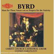 Mass for Three Voices with P , Christ Church Cathedral Choir, Oxford