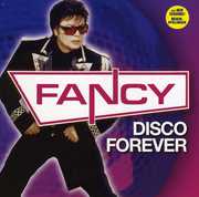 Disco Forever , Fancy