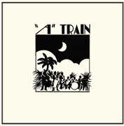 "A" Train , Train