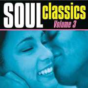 Soul Classics, Vol.3 , Various Artists