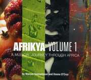 Afrikya, Vol. 1: A Musical Journey Through Africa , Marcus Samuelsson/Donna d'Cruz