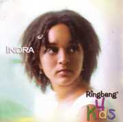 Ringbang for Kids , Indra