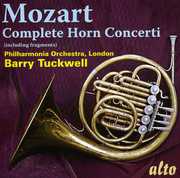 Complete Horn Concerti & Fragments , Barry Tuckwell