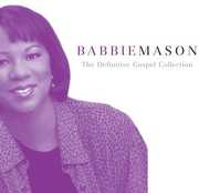 The Definitive Gospel Collection , Babbie Mason