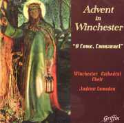 Advent from Winchester , Winchester Cathedral Choir