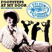 Footsteps at My Door , Helen & The Horns