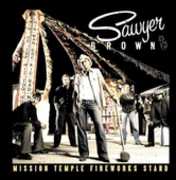 Mission Temple Fireworks Stand , Sawyer Brown
