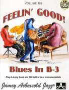 Feelin Good: Blues in B-3 , Jamey Aebersold
