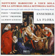 Baroque Nocturnes for Solo Voice , Ensemble La Flora