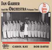 The 1944 Swing Band, Vol. 2 , Jan Garber