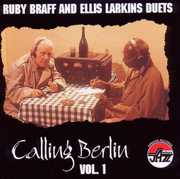 Calling Berlin 1 , Ruby Braff