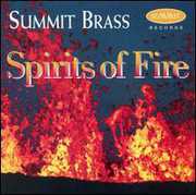 Spirits of Fire , Summit Brass
